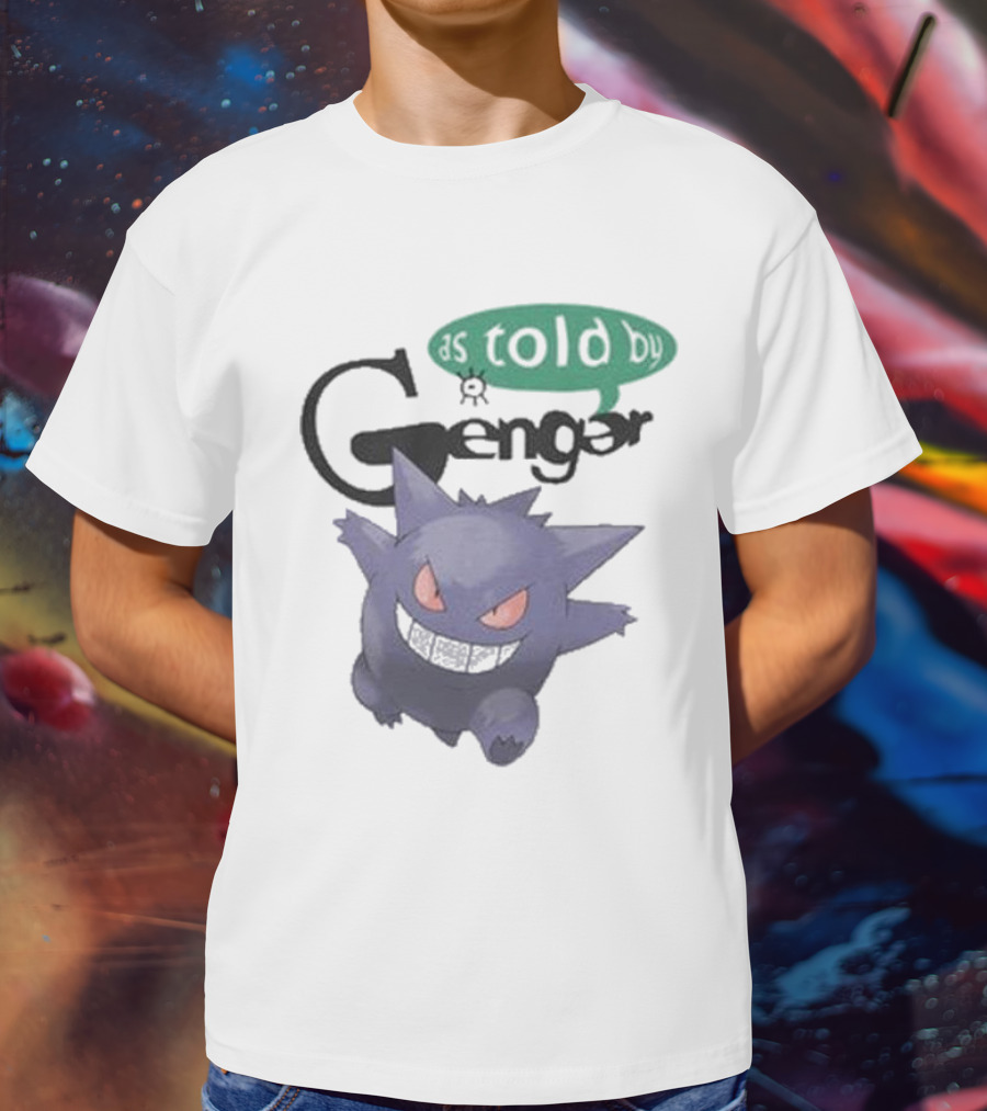 Pokemon As Told By Gengar Ghost-Type Adventure T-Shirt