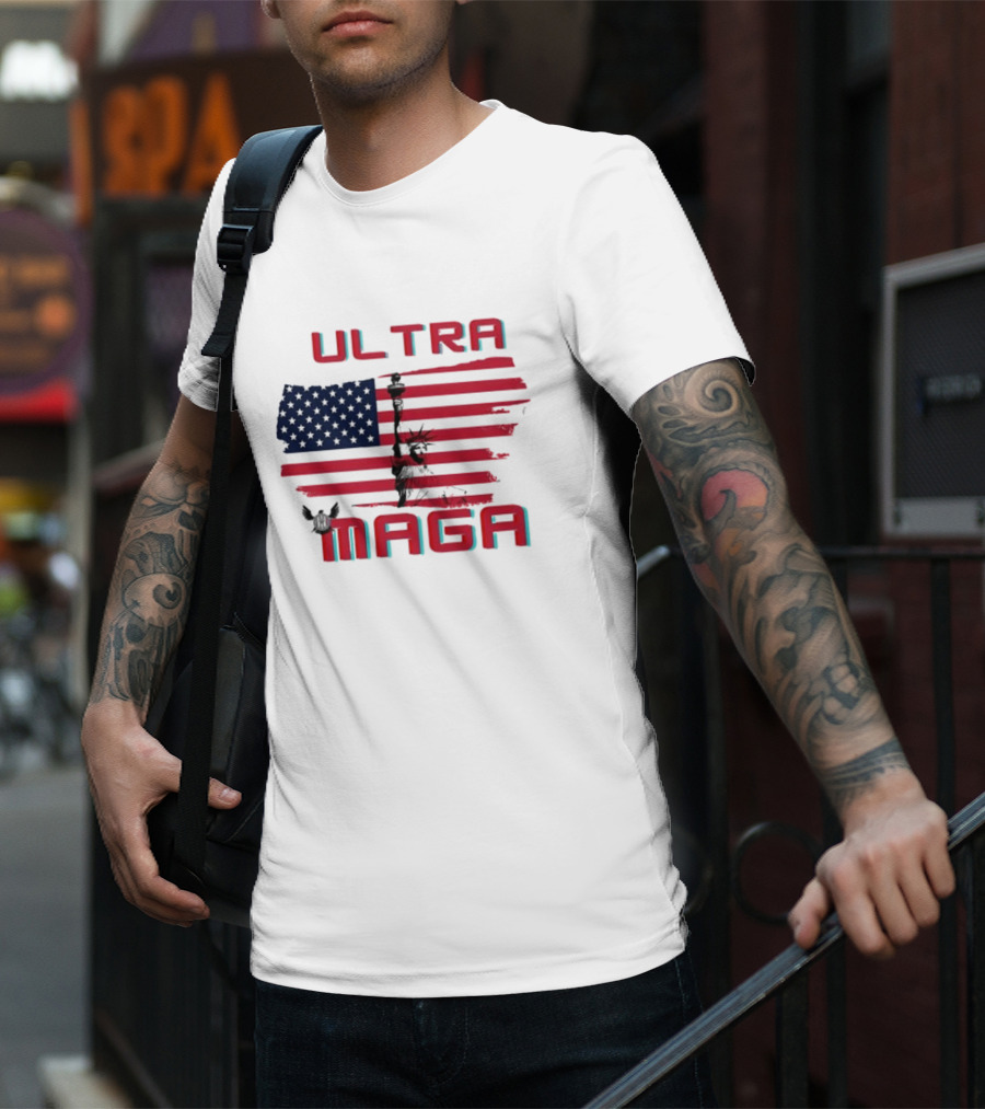 Ultra Maga American Flag With Statue Of Liberty And Eagle T-Shirt