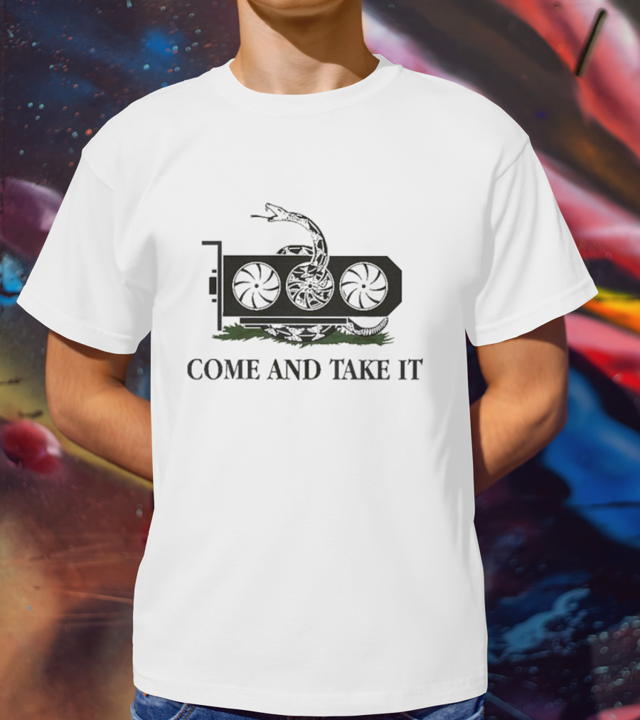 Come And Take It Graphics Card Snake Coil T-Shirt