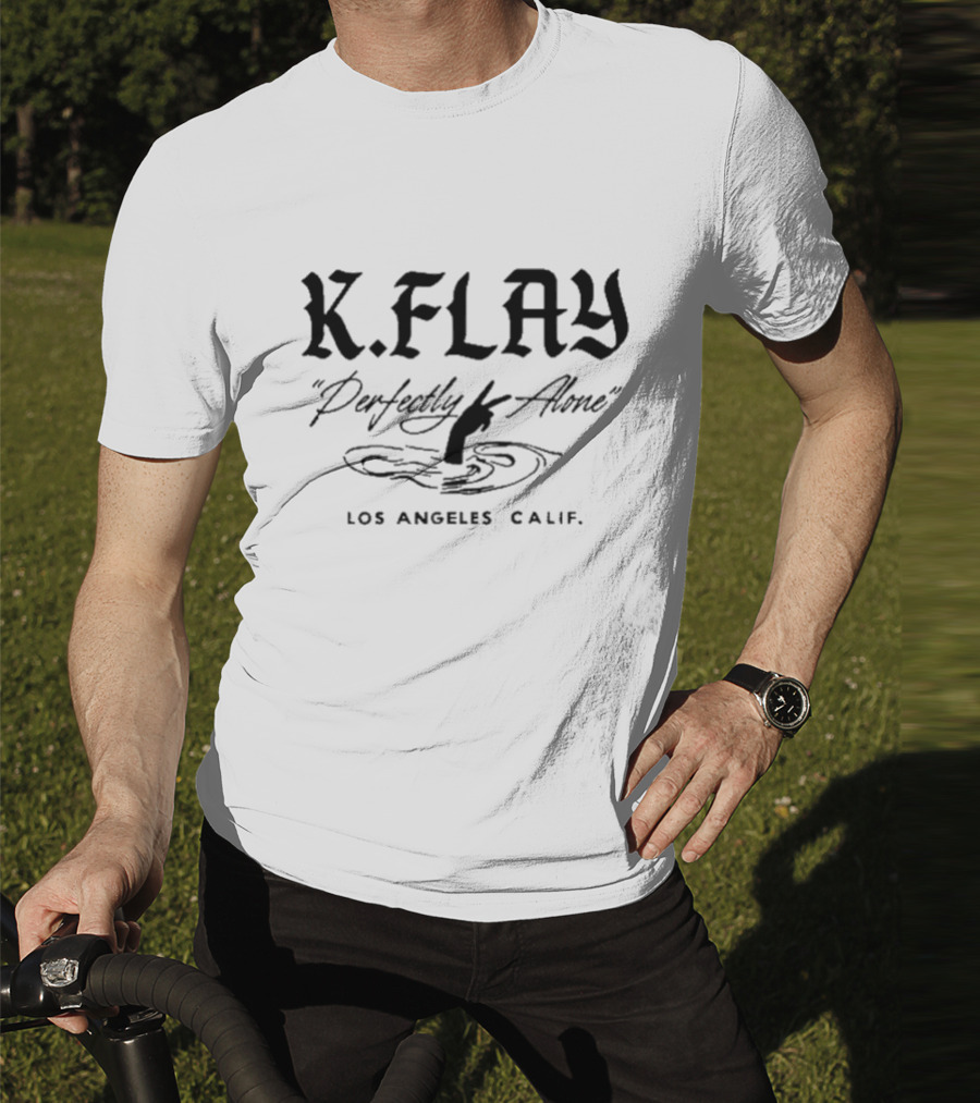 K.Flay Perfectly Alone Los Angeles Calif T-Shirt