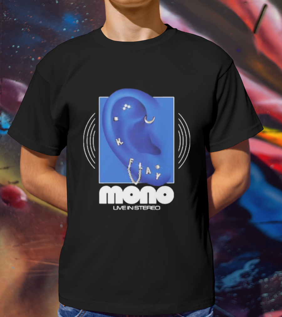 Mono Live In Stereo K Flay Blue Ear T-Shirt