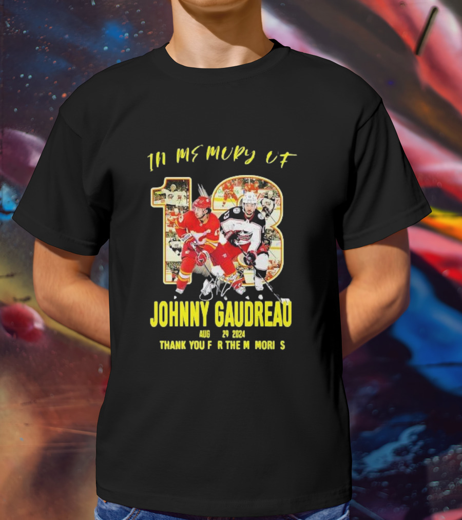 Johnny Gaudreau 13 In Memory Thank You For The Memories Aug 29 T-Shirt