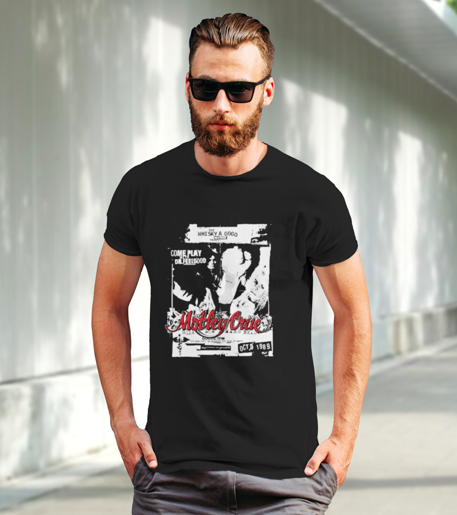 Motley Crue Whisky A Go Go Come Play Dr. Feelgood October 5 1989 T-Shirt