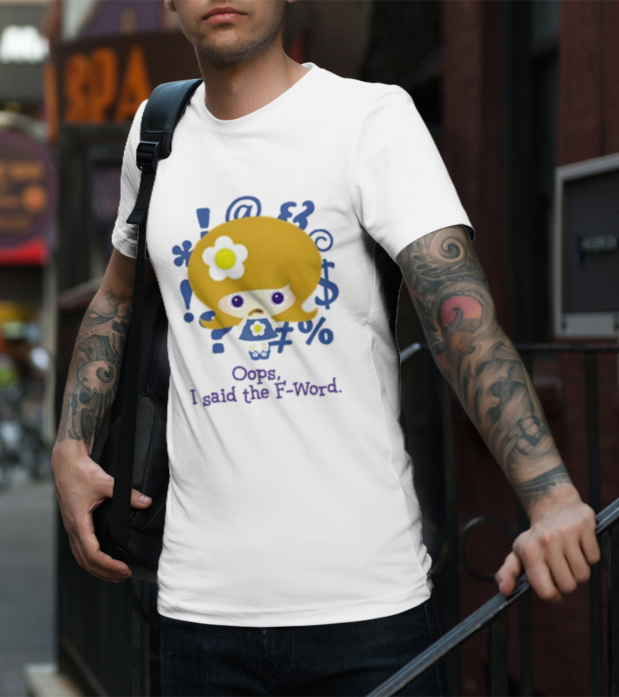 Oops I Said The F-Word Cute Character Blue Symbols T-Shirt