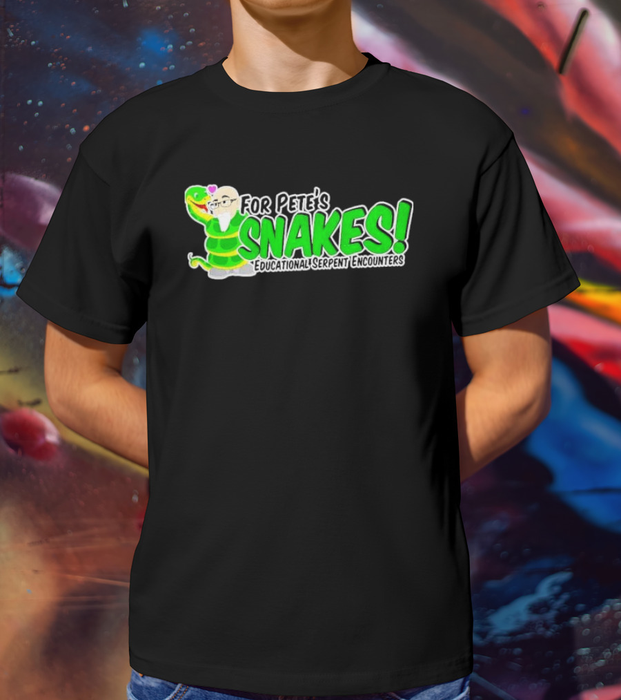 For Pete’s Snakes Educational Serpent Encounters Interactive Experience T-Shirt