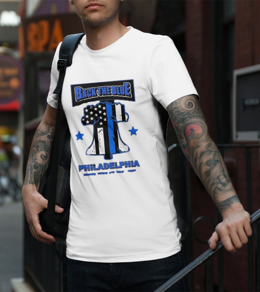 Back The Blue Philadelphia Liberty Bell American Flag Stars Standing Strong With Philly’s Finest T-Shirt