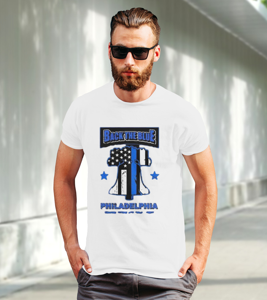Back The Blue Philadelphia Liberty Bell American Flag Stars Standing Strong With Philly’s Finest T-Shirt