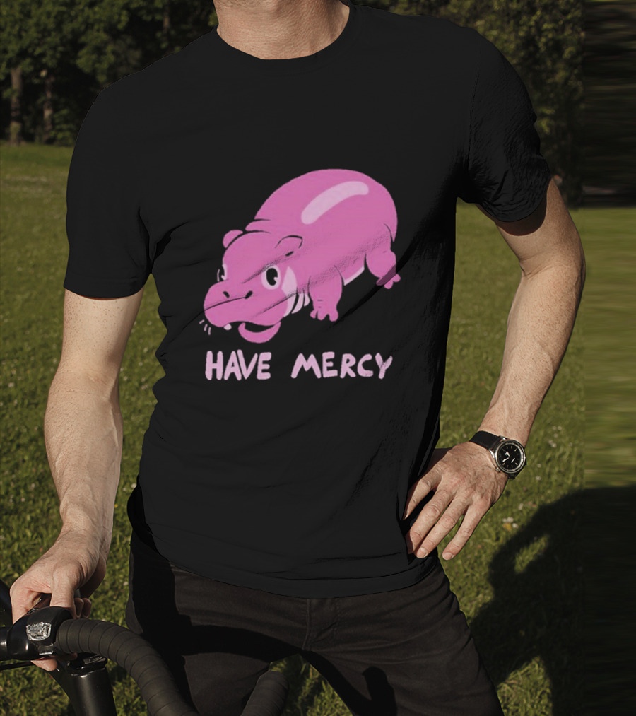 Have Mercy Pink Hippo T-Shirt