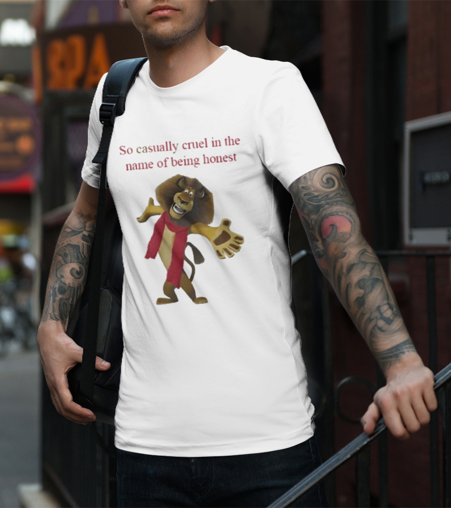 So Casually Cruel In The Name Of Being Honest Lion Character In Red Scarf T-Shirt