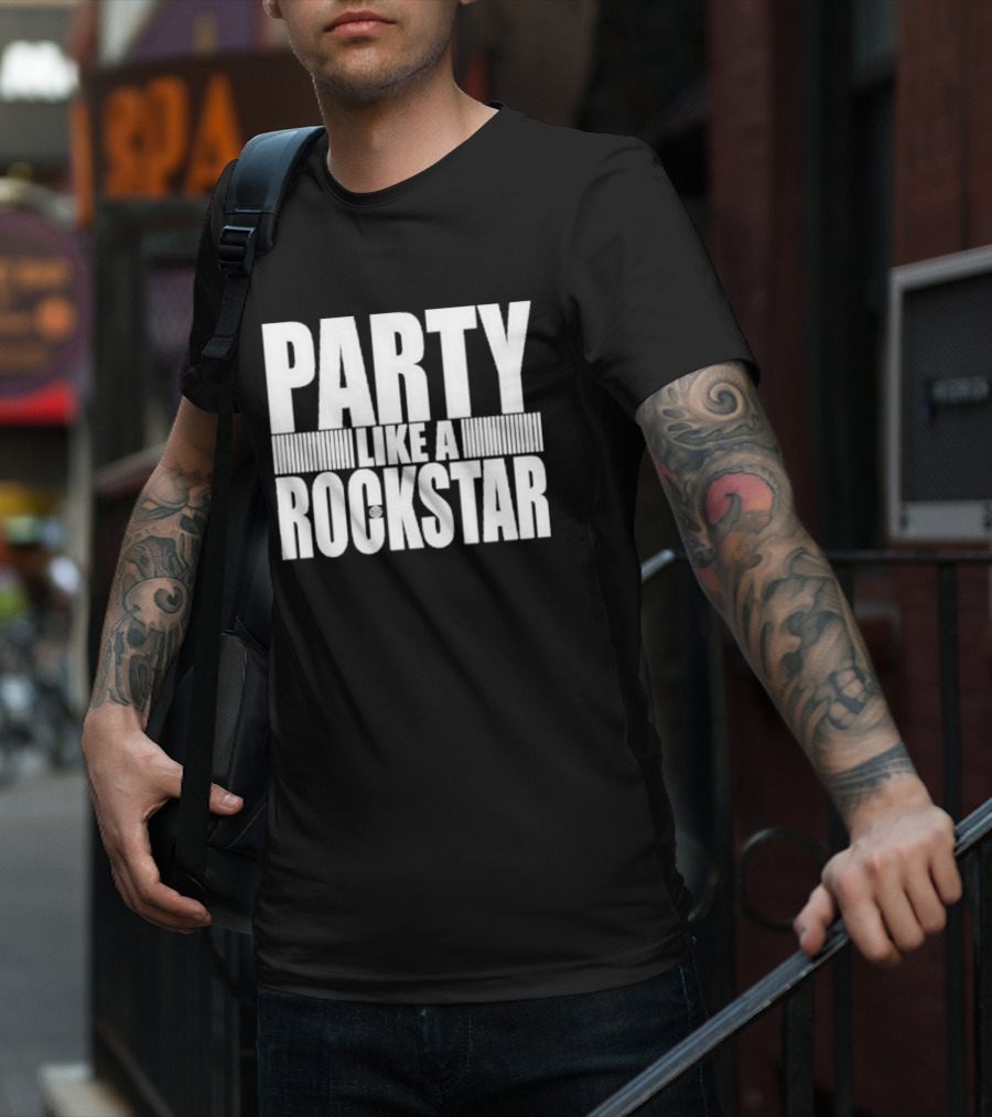 6Arelyhuman Party Like A Rockstar T-Shirt