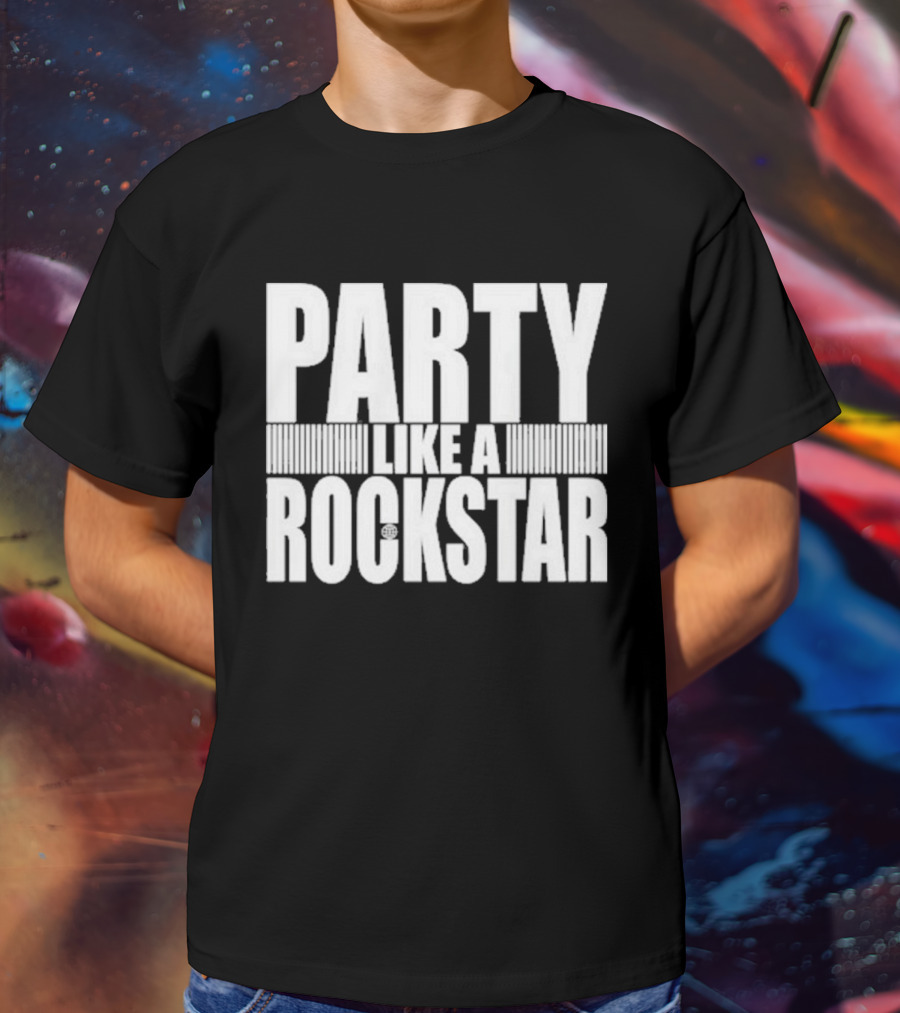 6Arelyhuman Party Like A Rockstar T-Shirt