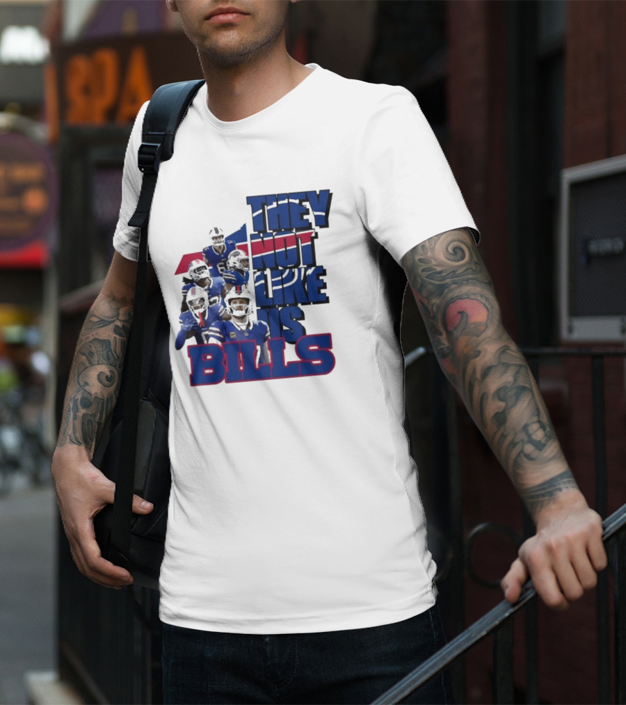 They Not Like Us Bills Buffalo T-Shirt