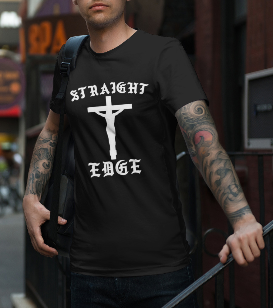 Straight Edge Heelest He Deserved It T-Shirt