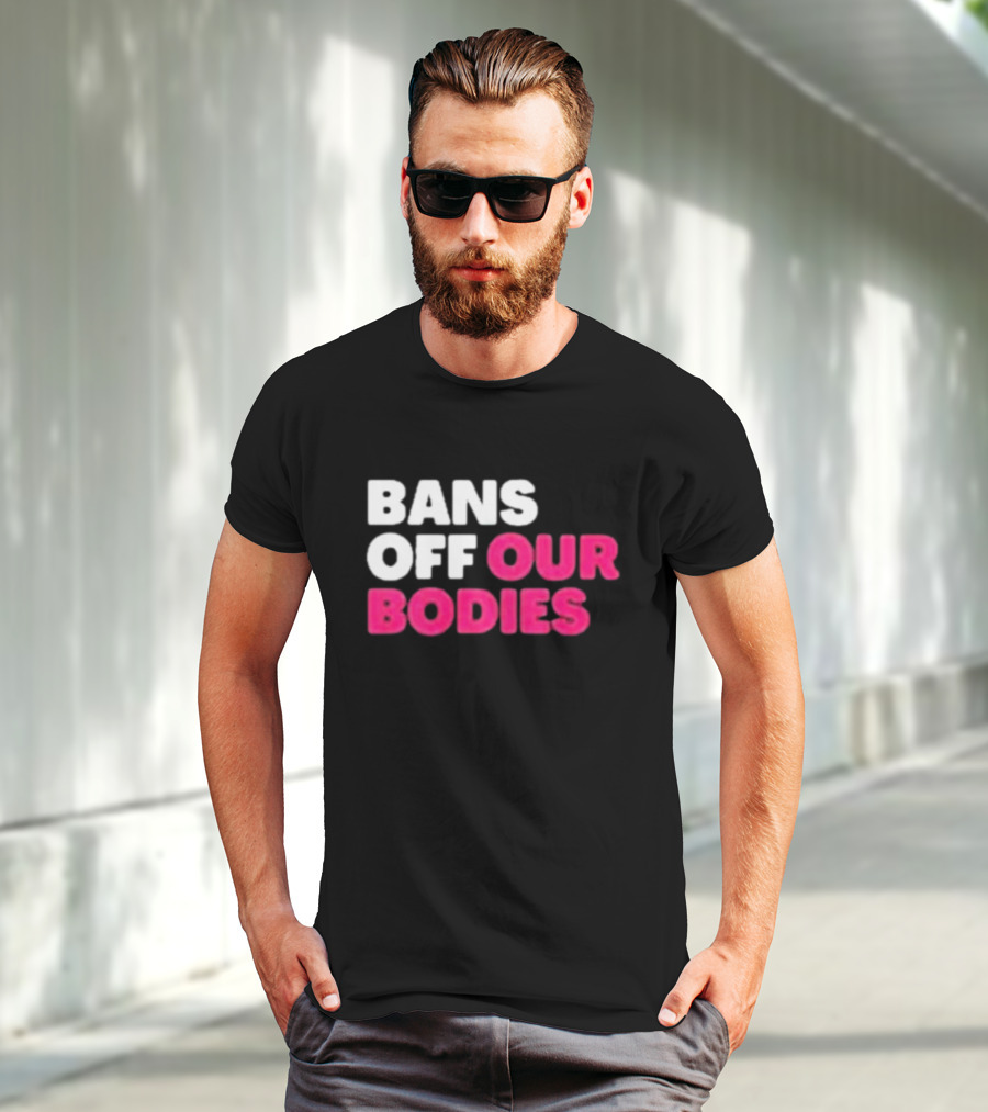 Alysha Clark Bans Off Our Bodies Bold Empowerment T-Shirt