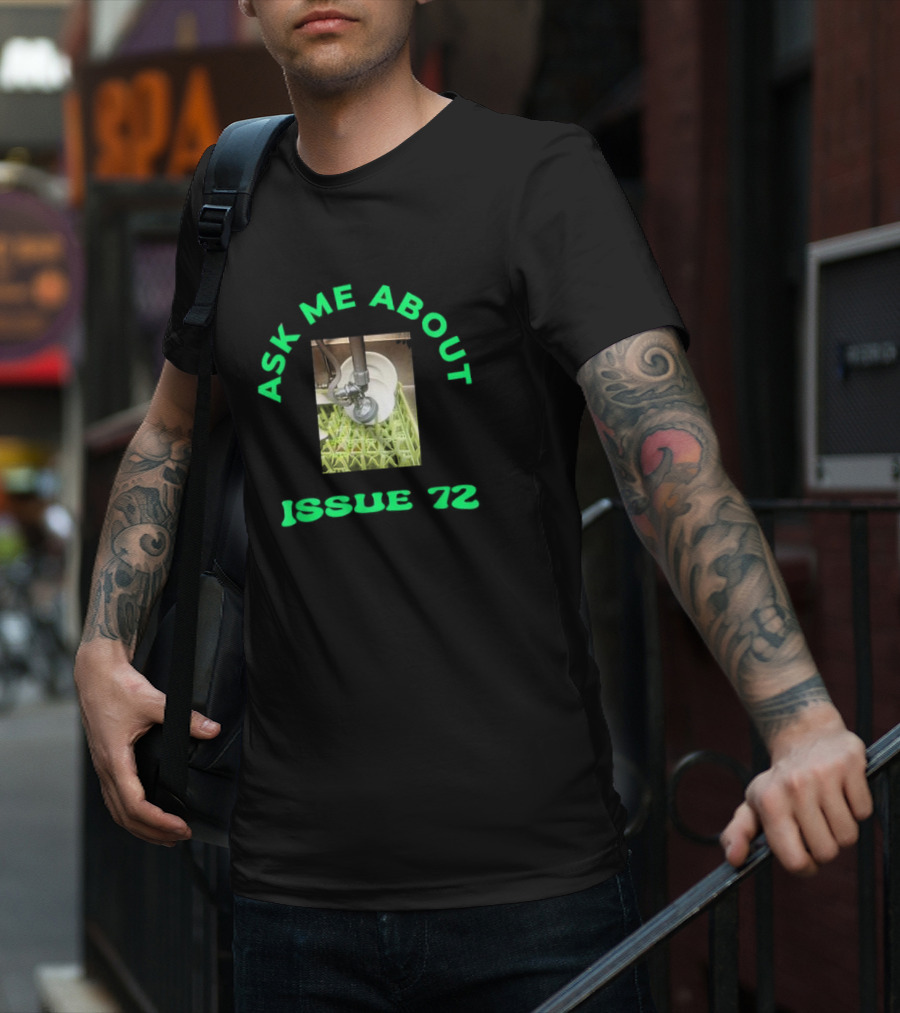 Ask Me About Issue 72 Inside Joke Restaurant Dishwasher T-Shirt
