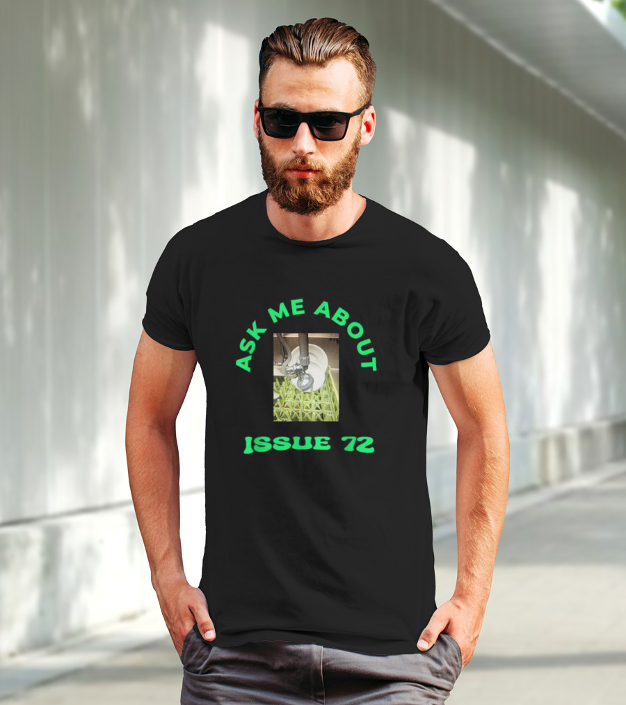 Ask Me About Issue 72 Inside Joke Restaurant Dishwasher T-Shirt