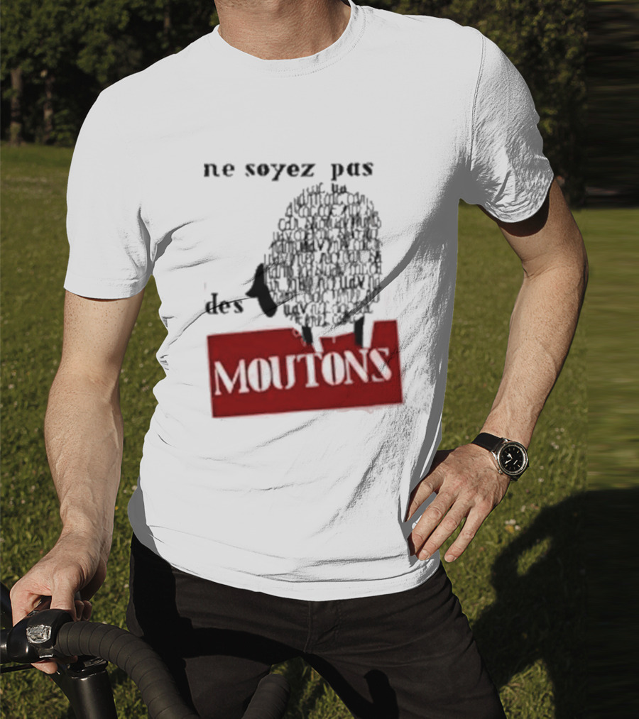 Ne Soyez Pas Des Moutons France 1960's Don't Be Sheep Protest T-Shirt