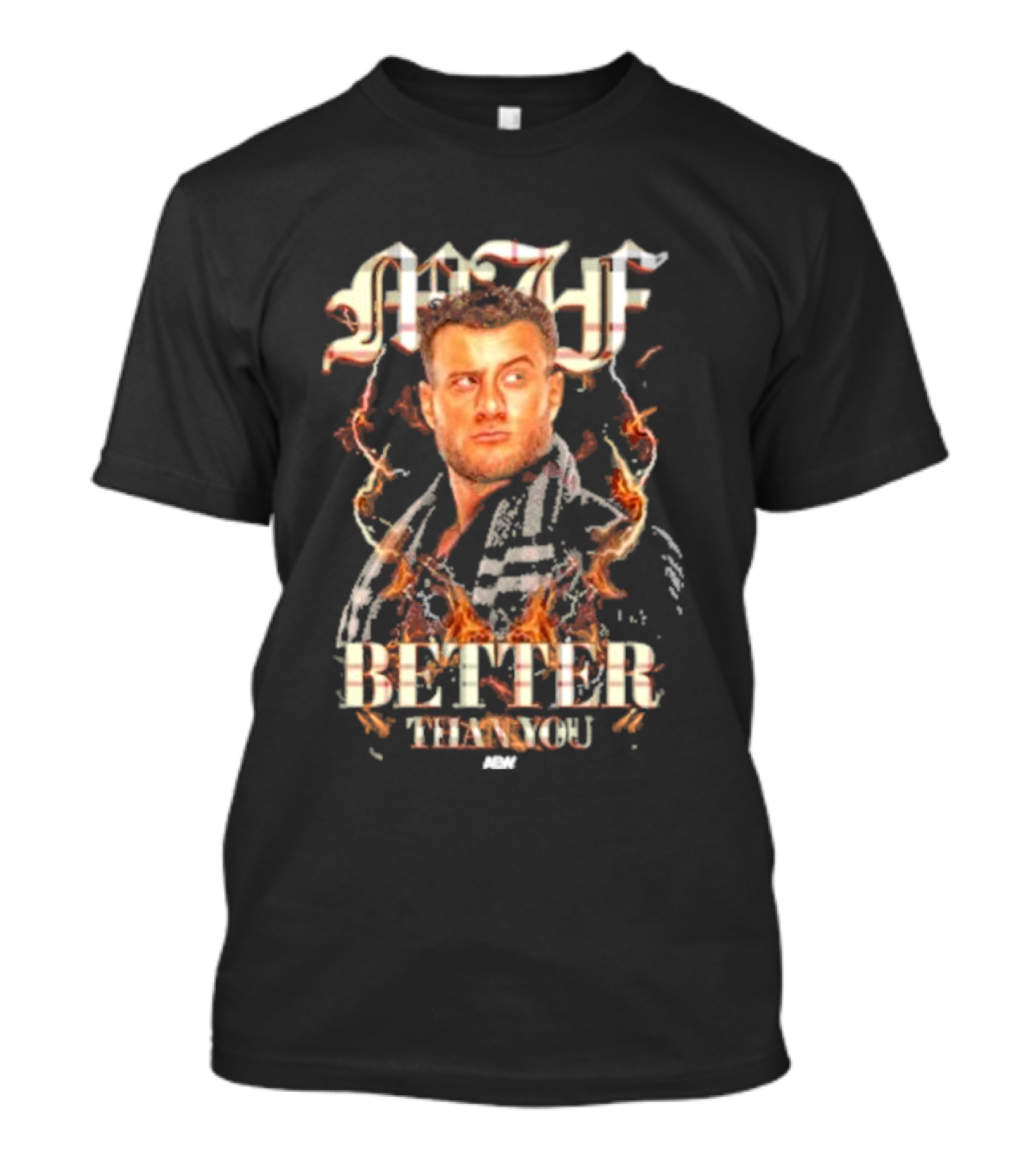 MJF Better Than You AEW T-Shirt