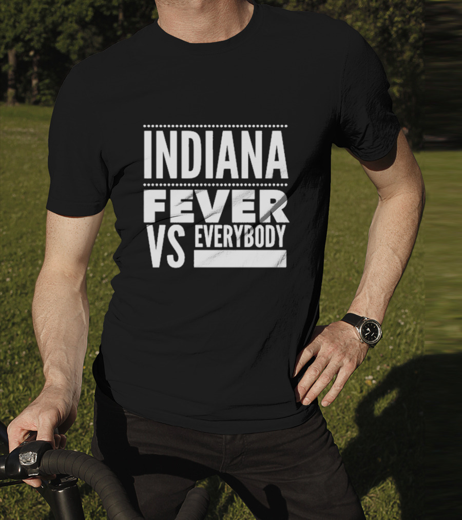 Indiana Fever Versus Everybody T-Shirt