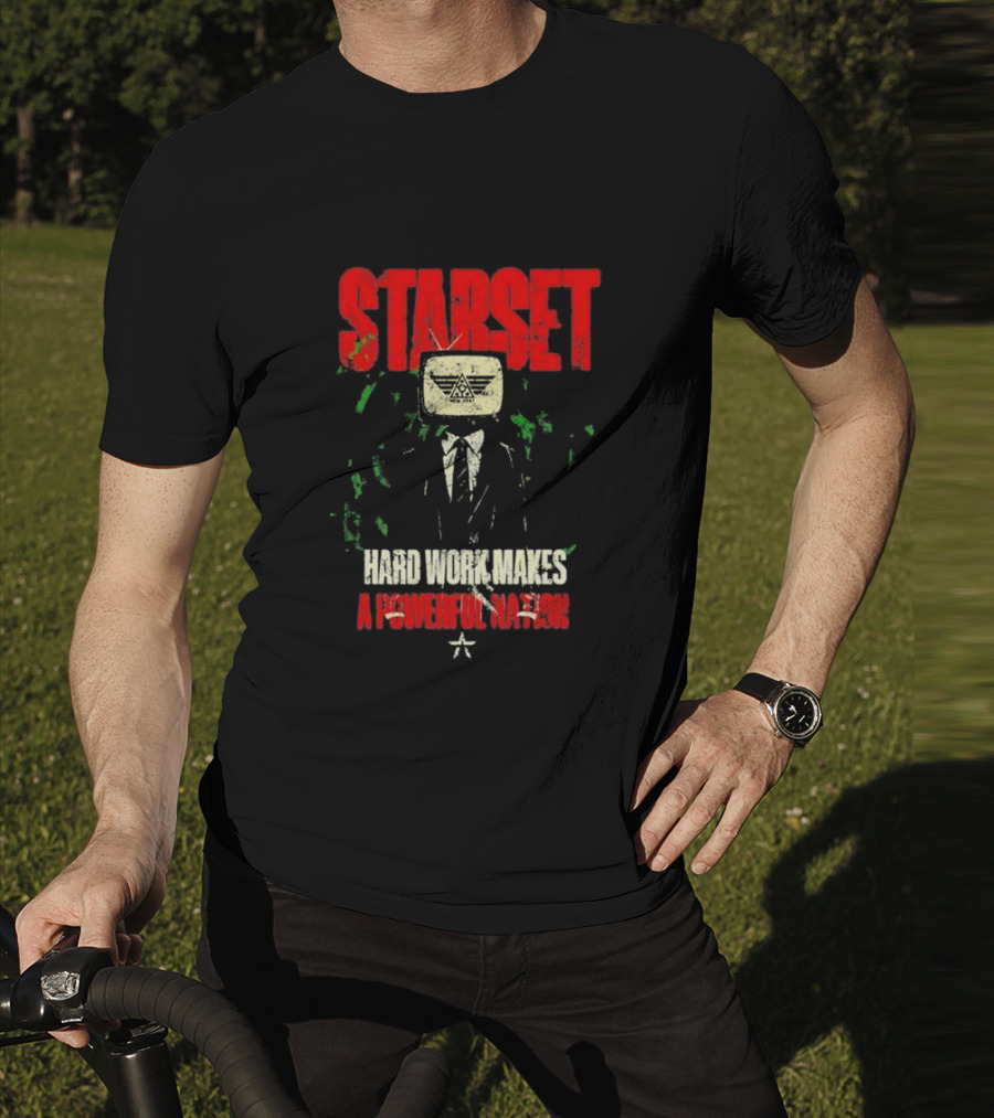 Starset Hard Work Makes A Powerful Nation Television Head Suit T-Shirt