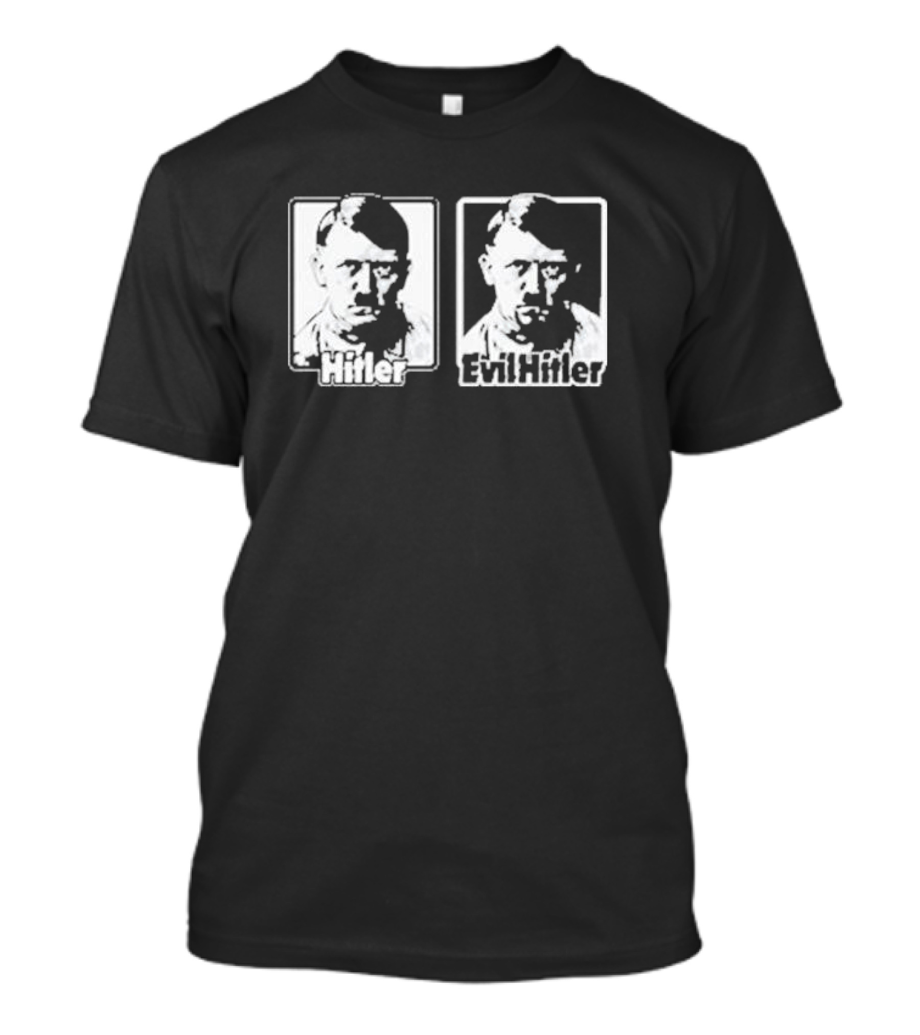 Hitler Evil Hitler T-Shirt