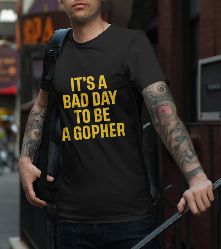 Mason Graham It's A Bad Day To Be A Gopher Minnesota Rivalry Football T-Shirt