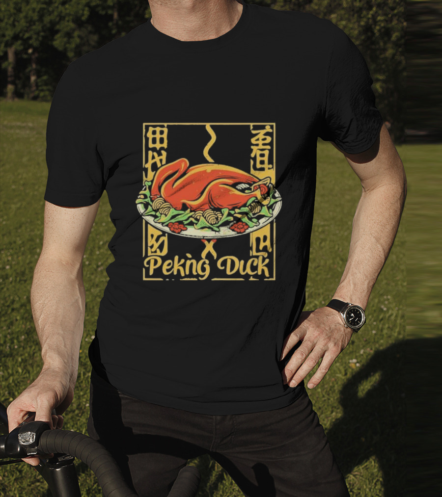 Peking Duck National Day January Daisy’s Chinese Cuisine T-Shirt