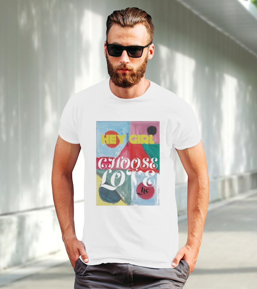 Hey Girl Magazine Choose Love Helena Christensen Collab T-Shirt