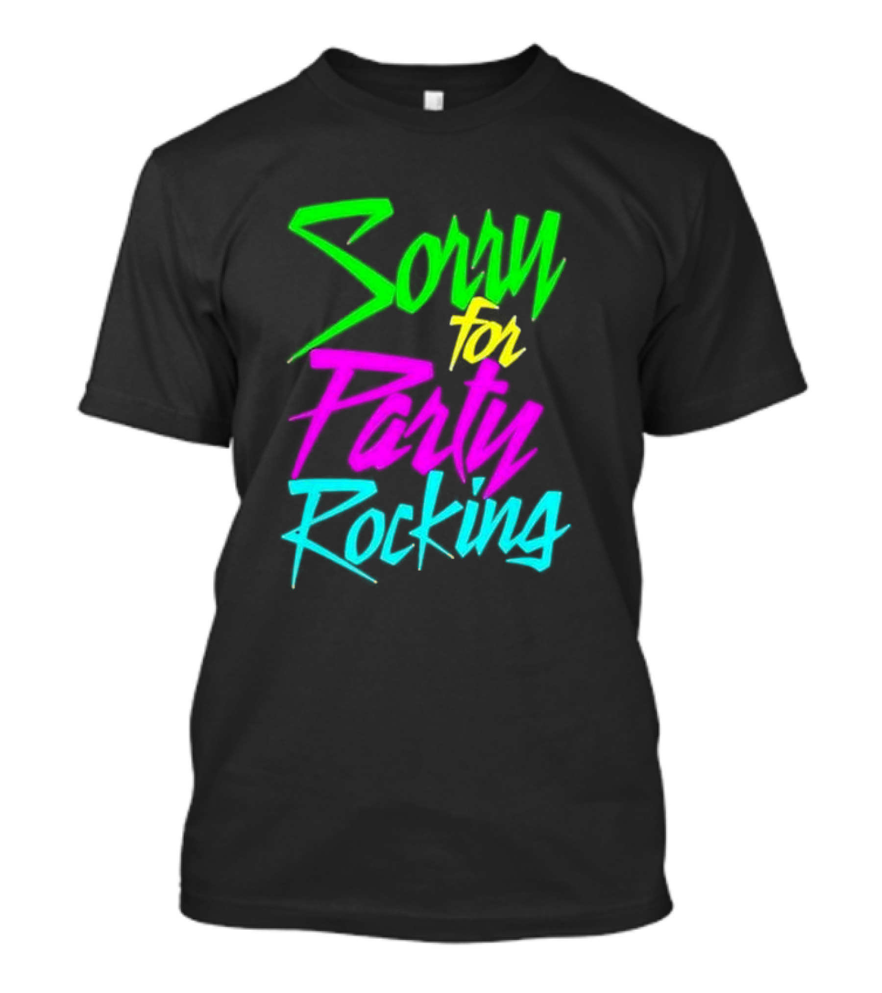 Sorry For Party Rocking Neon 90s T-Shirt