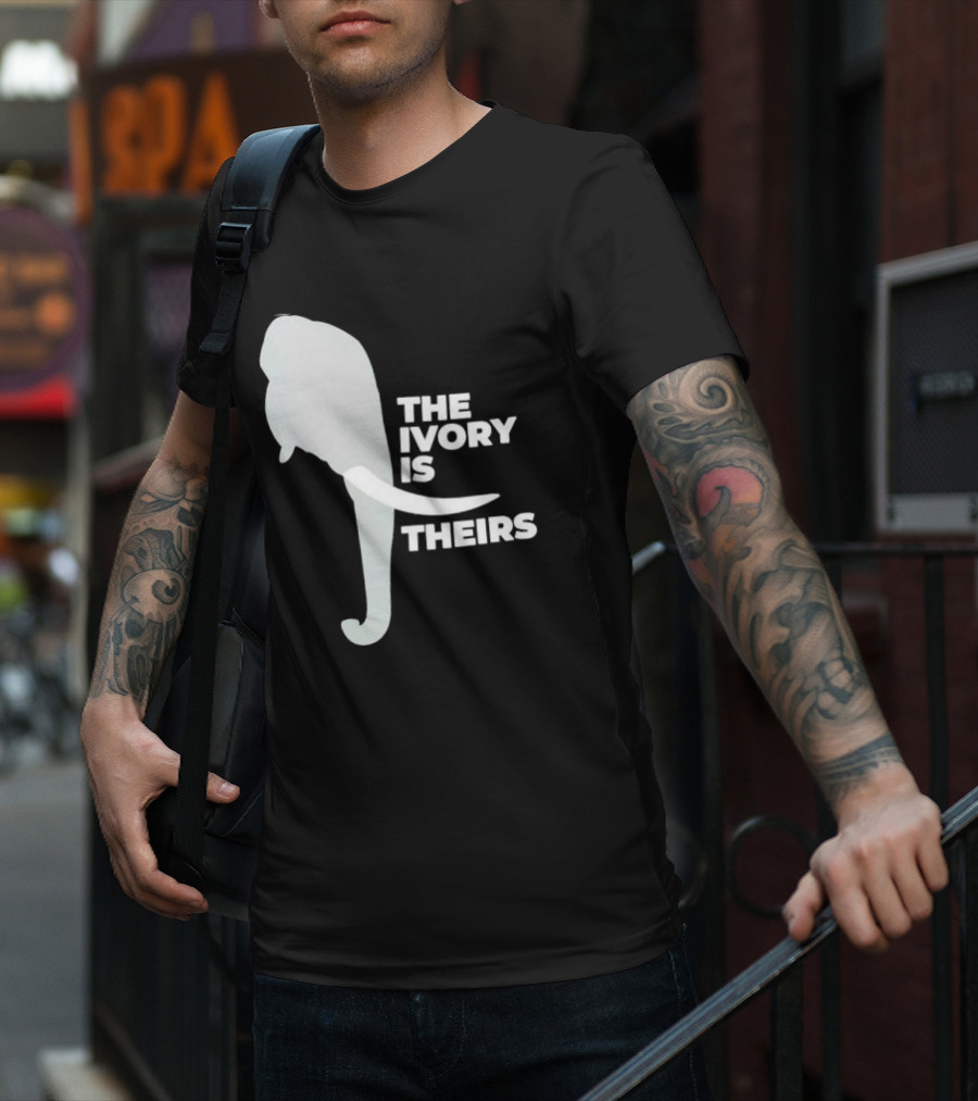 THE IVORY IS THEIRS ELEPHANT T-Shirt