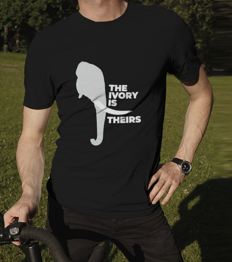 THE IVORY IS THEIRS ELEPHANT T-Shirt