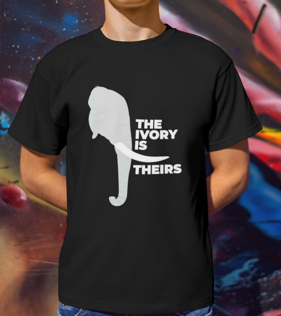 THE IVORY IS THEIRS ELEPHANT T-Shirt