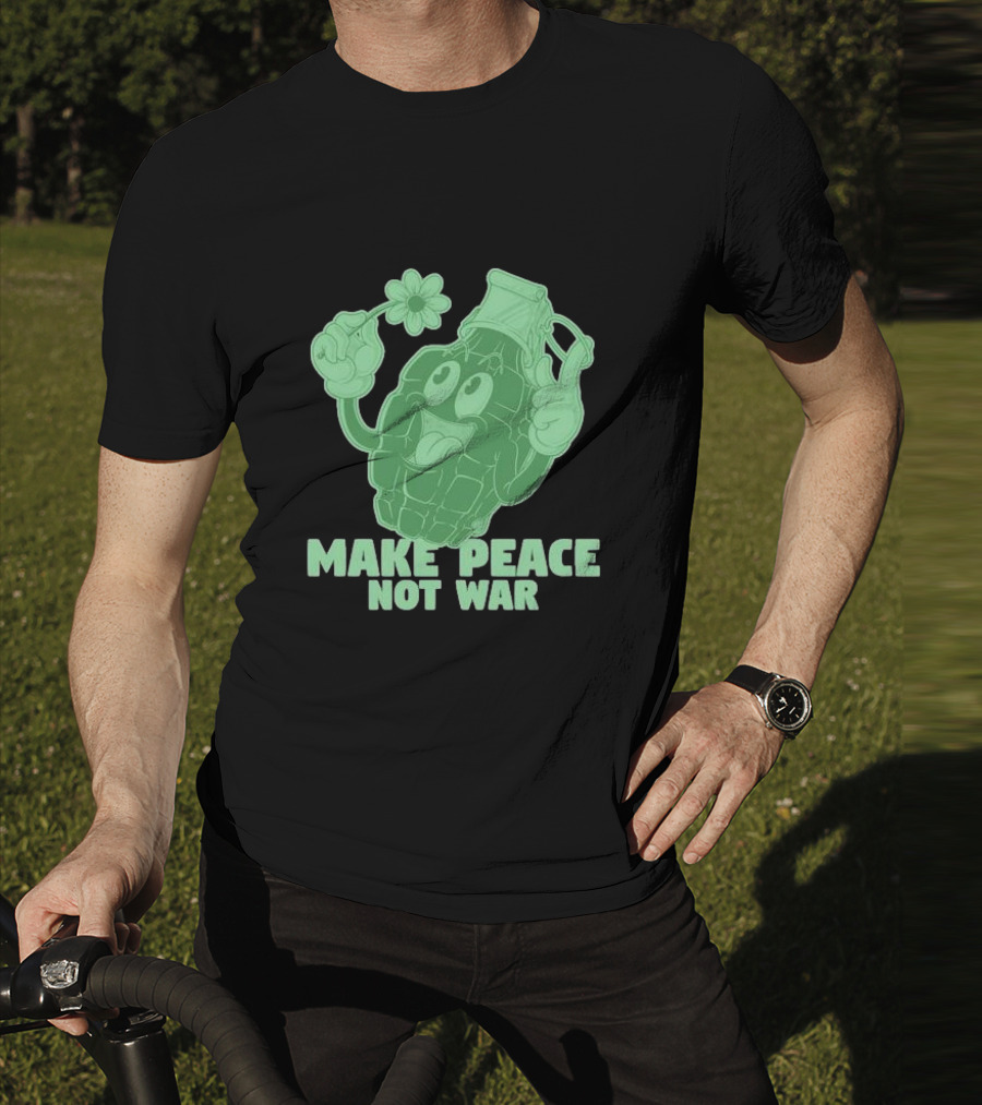 Make Peace Not War Grenade Holding Flower Pacifist Hippie T-Shirt