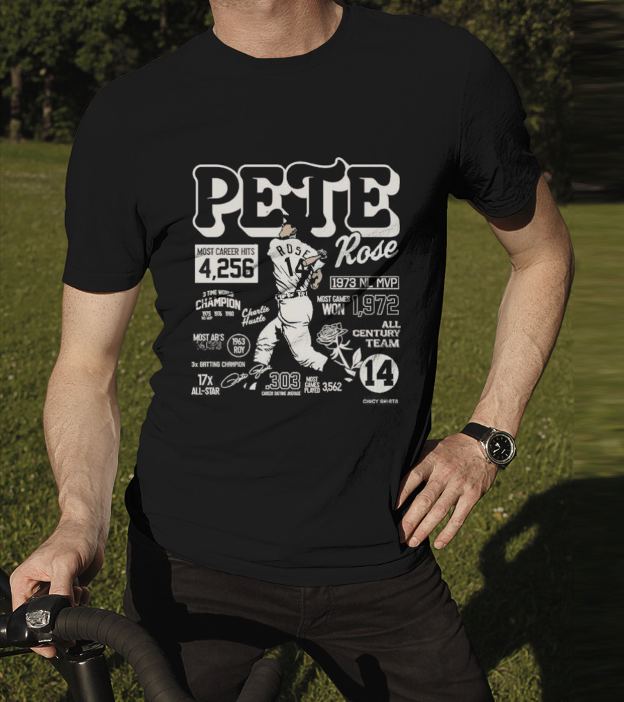 Pete Rose Career Stats 4256 Hits 303 Average 17x All-Star 1973 MVP 3x Batting Champion Charlie Hustle Player Baseball T-Shirt