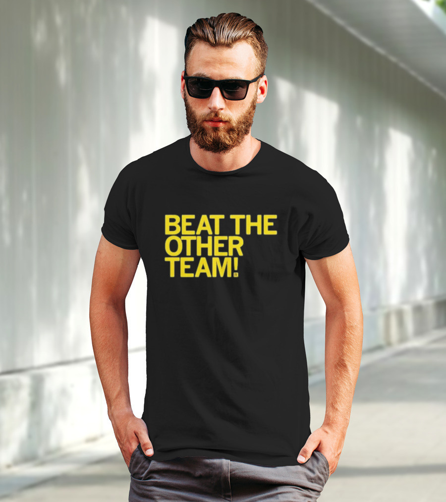 Beat The Other Team Black And Gold T-Shirt
