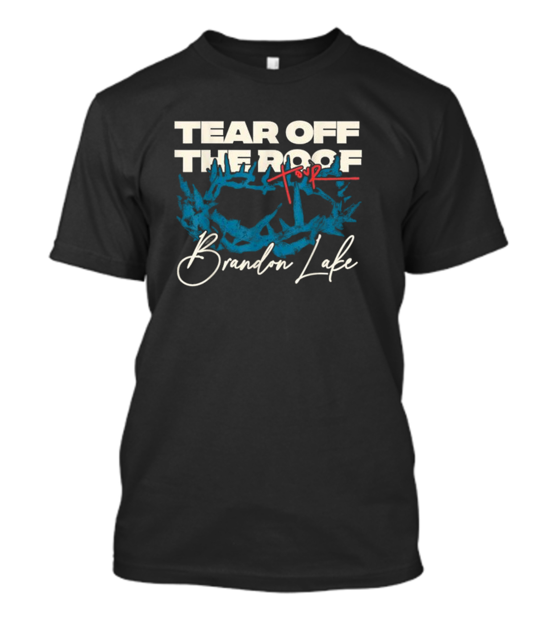 Brandon Lake Tear Off The Roof Tour T-Shirt