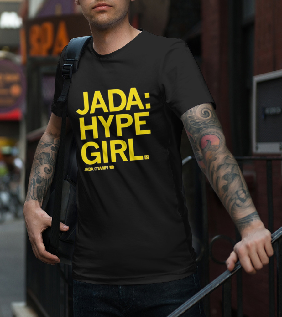 Jada Hype Girl Jada Gyamfi 23 T-Shirt