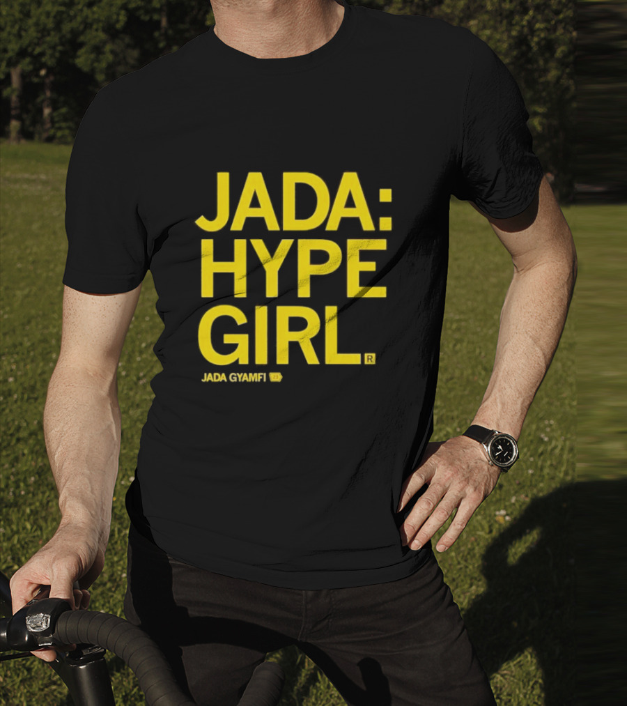 Jada Hype Girl Jada Gyamfi 23 T-Shirt