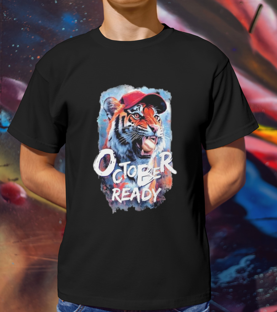 October Ready Tiger Baseball Sports Playoffs Roaring With Determination T-Shirt