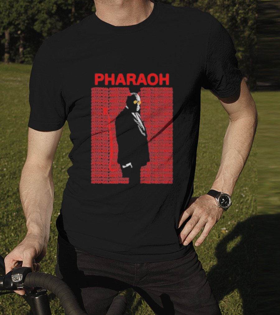 Pharaoh Stopgalamseynow Freethecitizens Protest T-Shirt