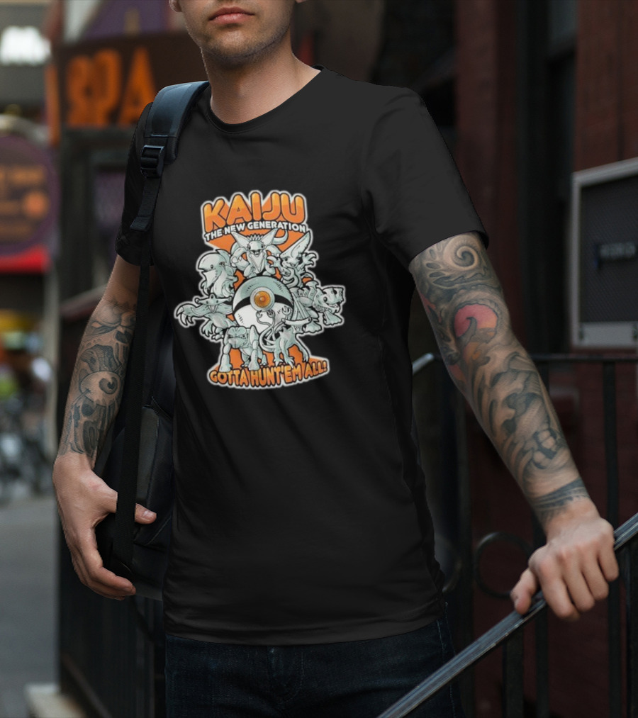 Kaiju The New Generation Gotta Hunt’em All Monsters T-Shirt