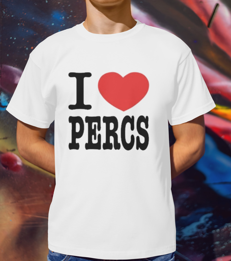I Love Percs Ahh Tees Red Heart T-Shirt