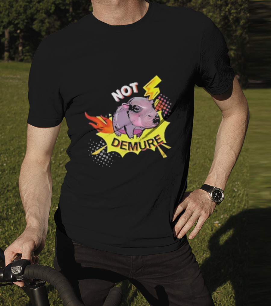 Moo Deng Not Demure Pop Art Hippo Lightning Fire Burst T-Shirt