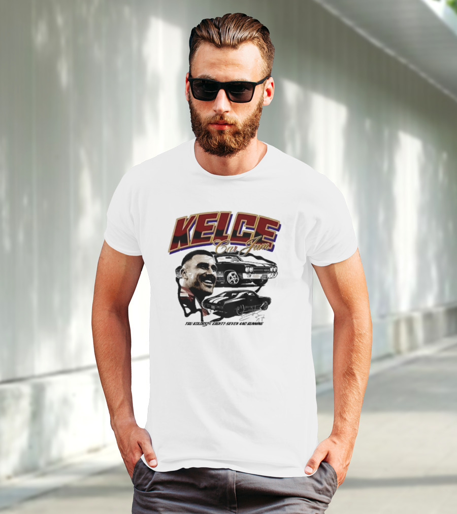 Kelce Car Jam Chevelle True Kelce Seventy-Seven And Running T-Shirt
