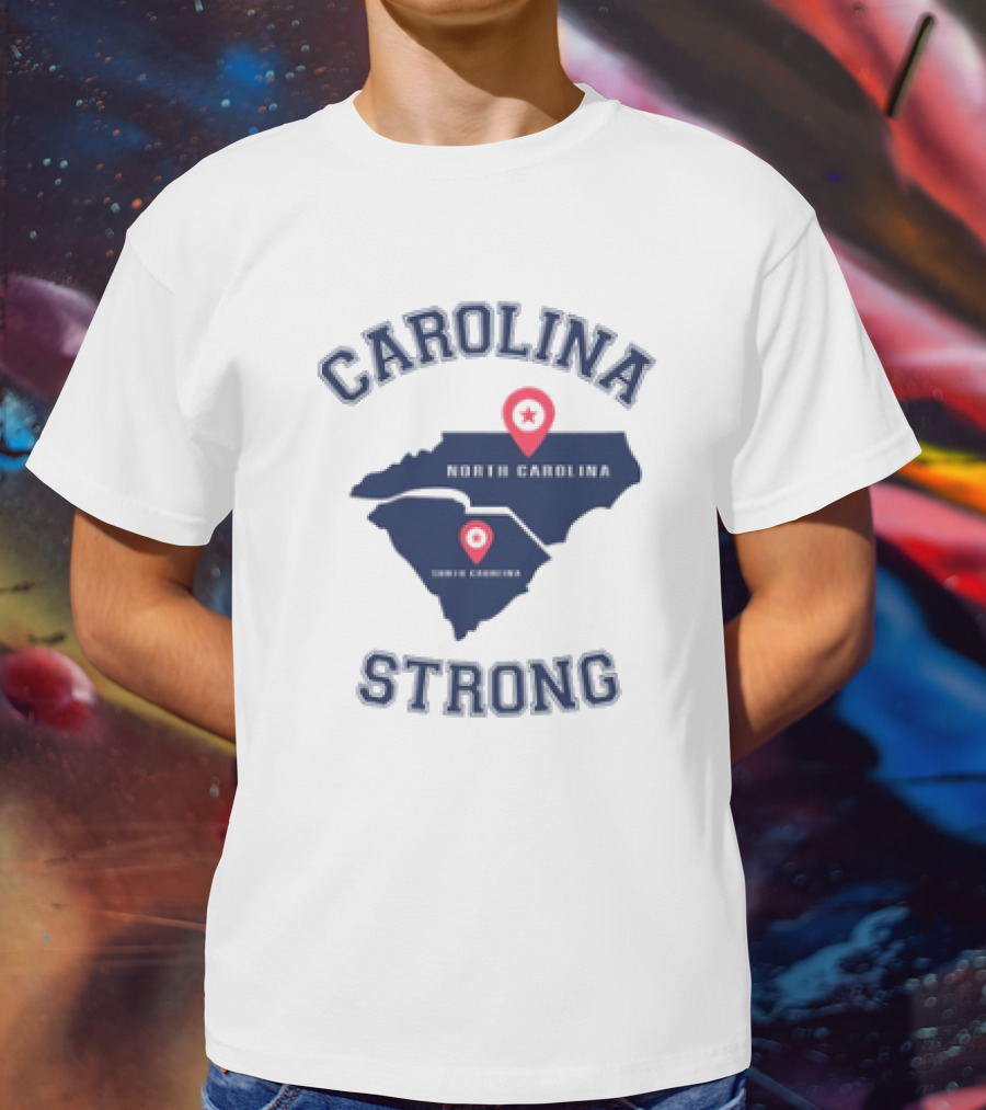 Carolina Strong North Carolina South Carolina Map T-Shirt