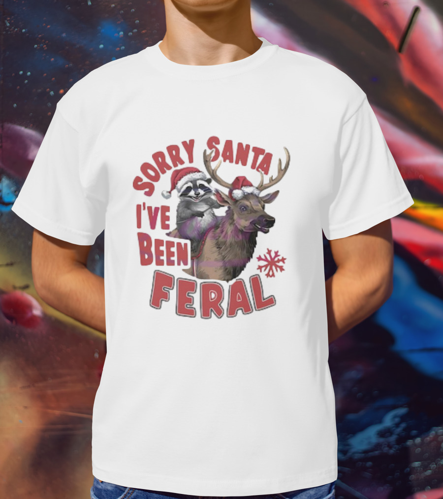 Sorry Santa I've Been Feral Raccoon Christmas Reindeer Santa Hat T-Shirt