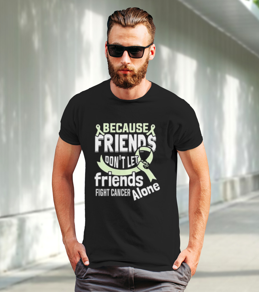 Because Friends Don’t Let Friends Fight Cancer Alone Ribbon And Wine Glass T-Shirt