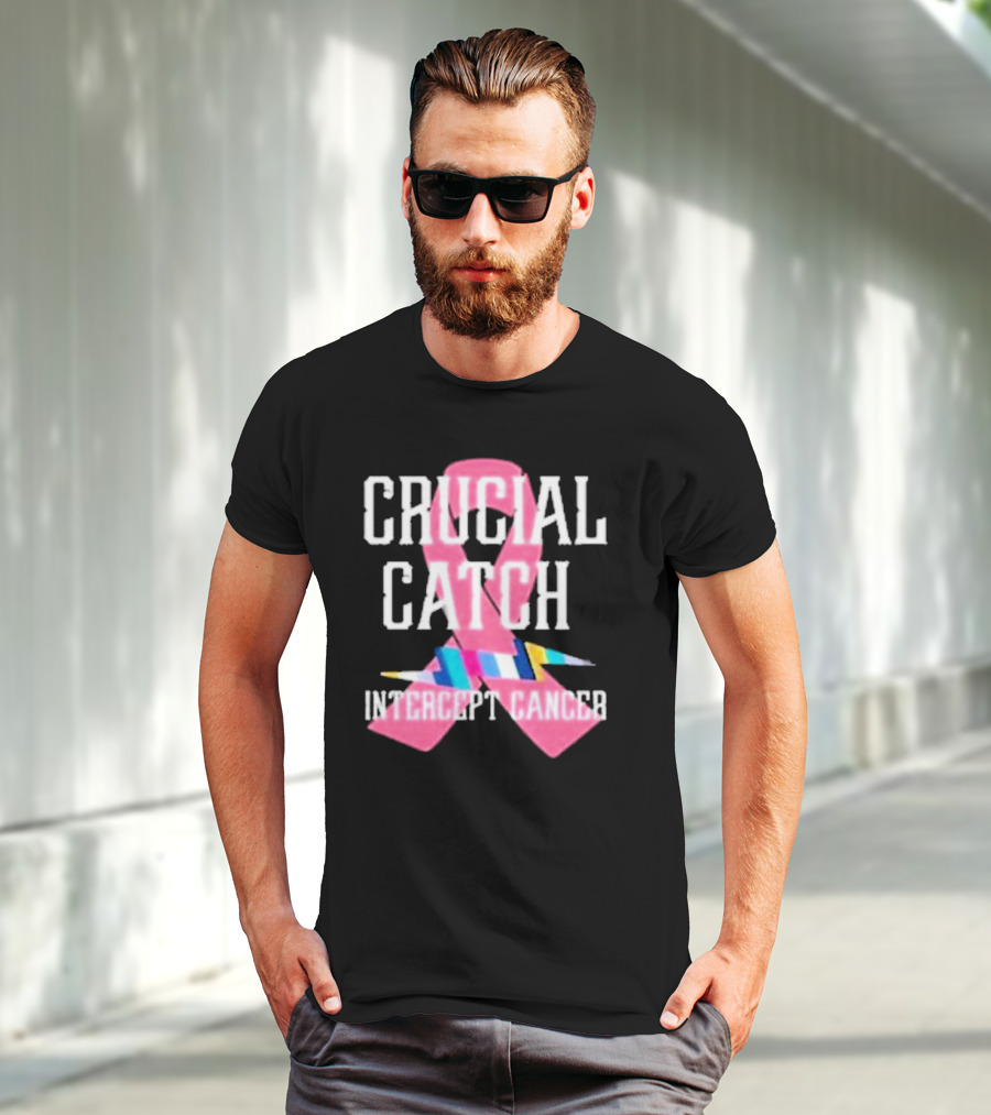 Crucial Catch Intercept Cancer Pink Ribbon Awareness T-Shirt