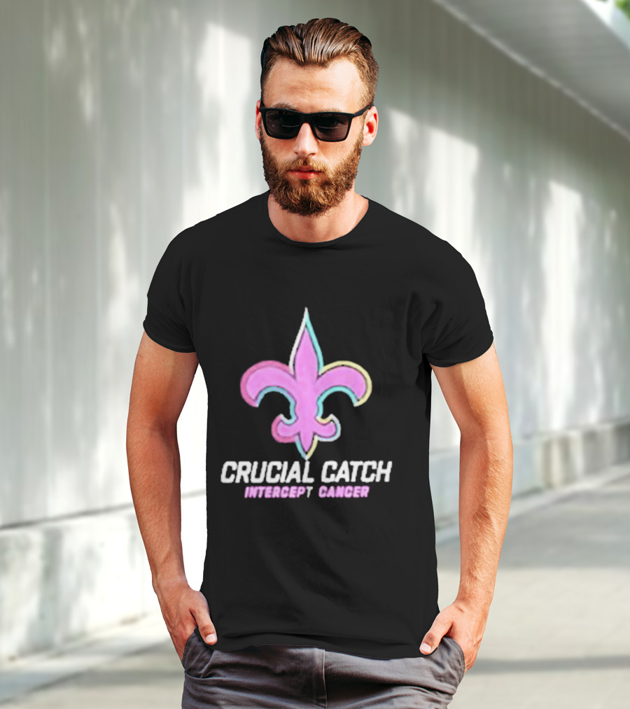 Crucial Catch Intercept Cancer Saints Fleur-de-Lis T-Shirt