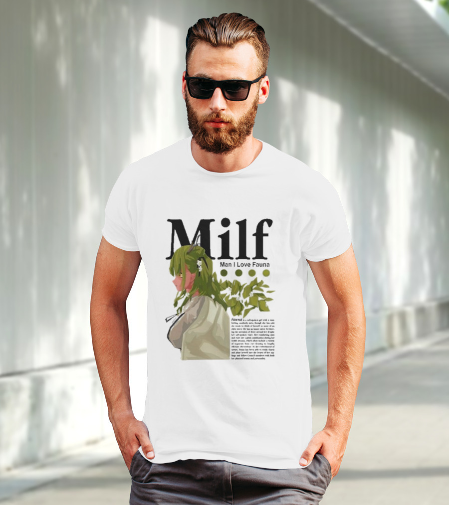 Milf Man I Love Fauna Emico Otero Green Hair Girl With Leaves T-Shirt